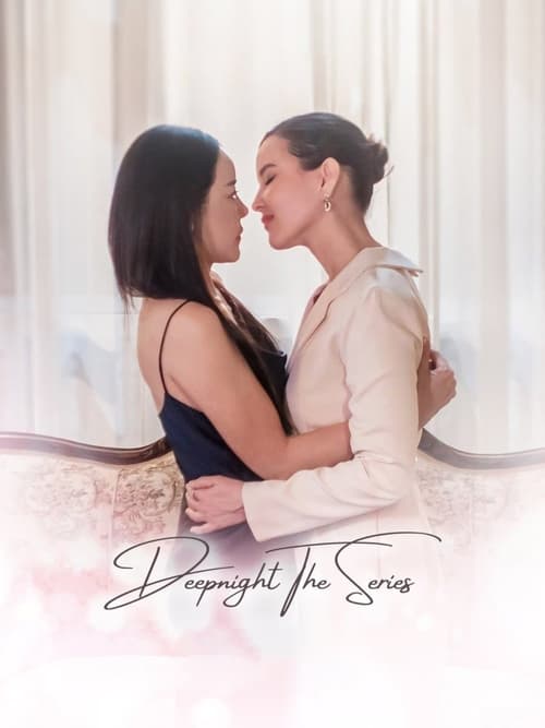Poster for Deep Night The Series: The Two of Us