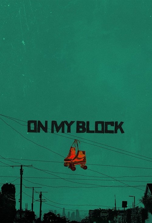 Poster for On My Block