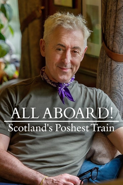 Poster for All Aboard! Scotland's Poshest Train