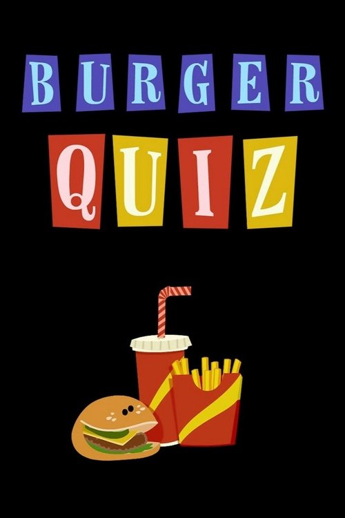 Poster for Burger Quiz