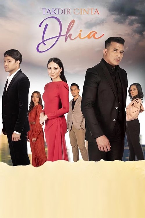 Poster for Takdir Cinta Dhia