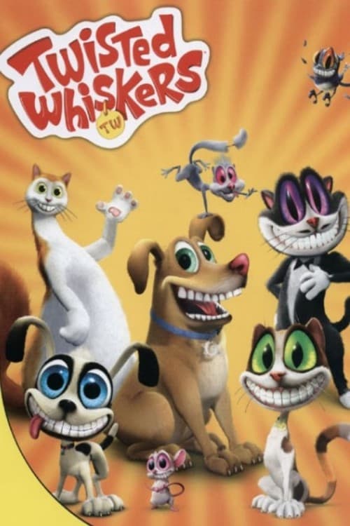 Poster for The Twisted Whiskers Show