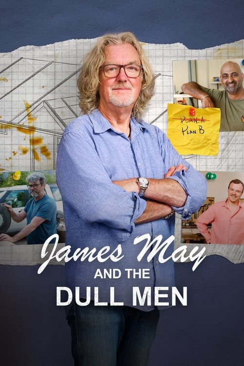 Poster for James May and the Dull Men