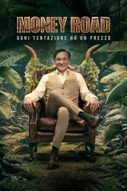 Poster for Money Road - Ogni tentazione ha un prezzo
