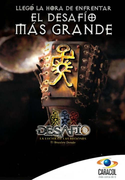 Poster for Desafío 2010: La Lucha de las Regiones, El Brazalete Dorado