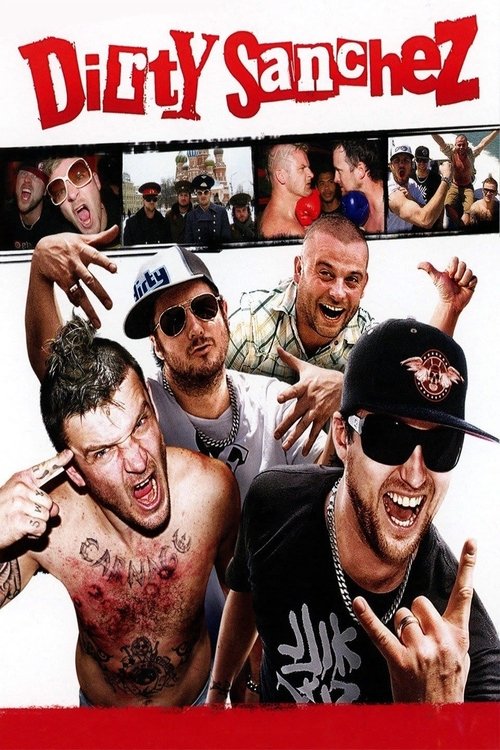 Poster for Dirty Sanchez