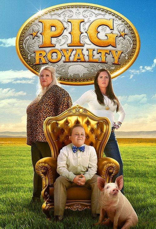 Poster for Pig Royalty