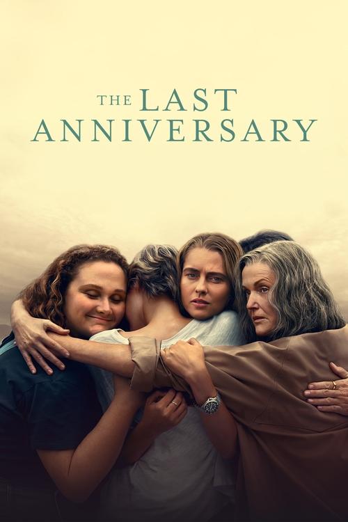 Poster for The Last Anniversary