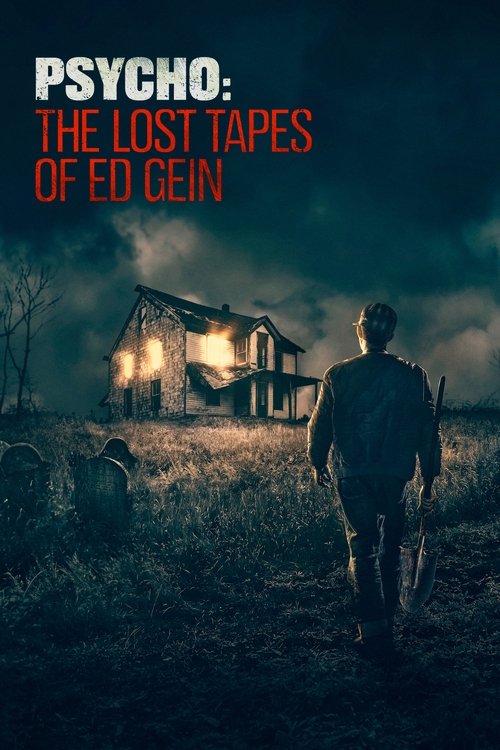 Poster for Psycho: The Lost Tapes of Ed Gein