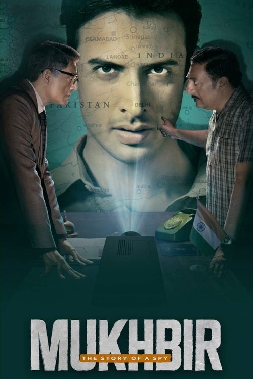 Poster for Mukhbir: The Story of a Spy