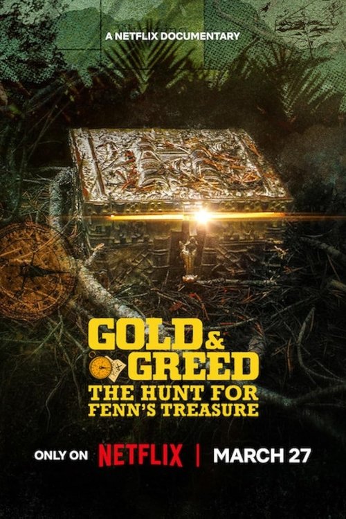 Poster for Gold & Greed: The Hunt for Fenn's Treasure