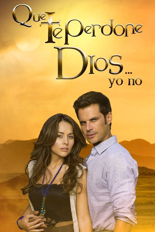 Poster for Ask God For Forgiveness... Not Me