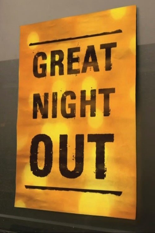 Poster for Great Night Out
