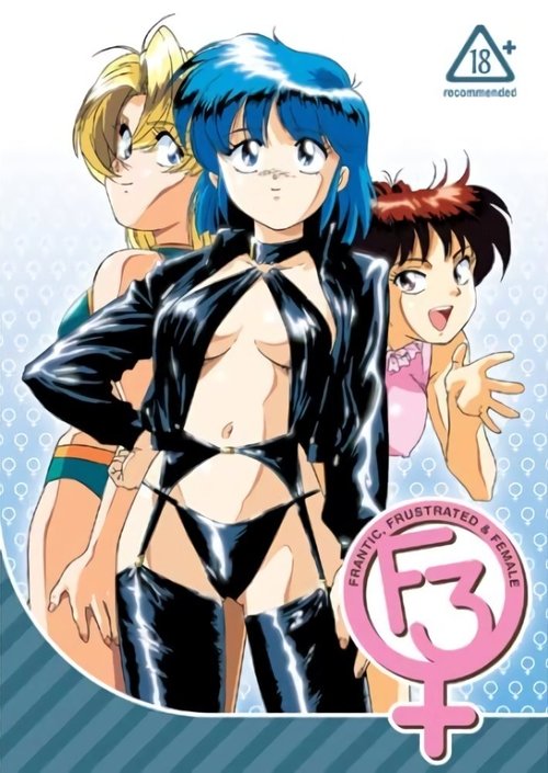 Poster for F3: Frantic, Frustrated & Female