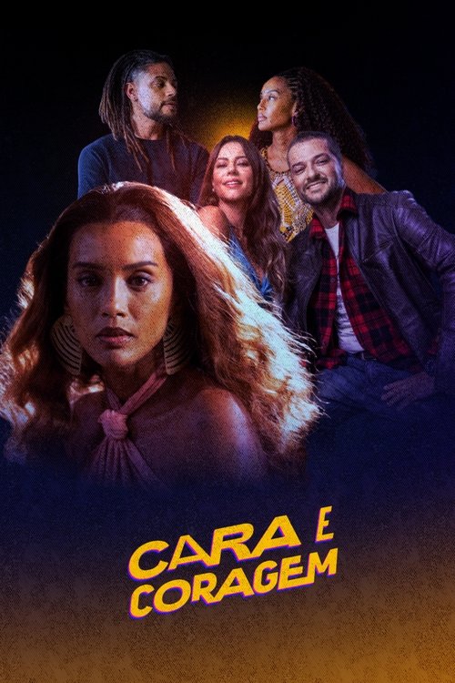 Poster for Cara e Coragem