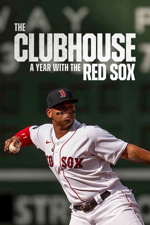 Poster for The Clubhouse: A Year with the Red Sox