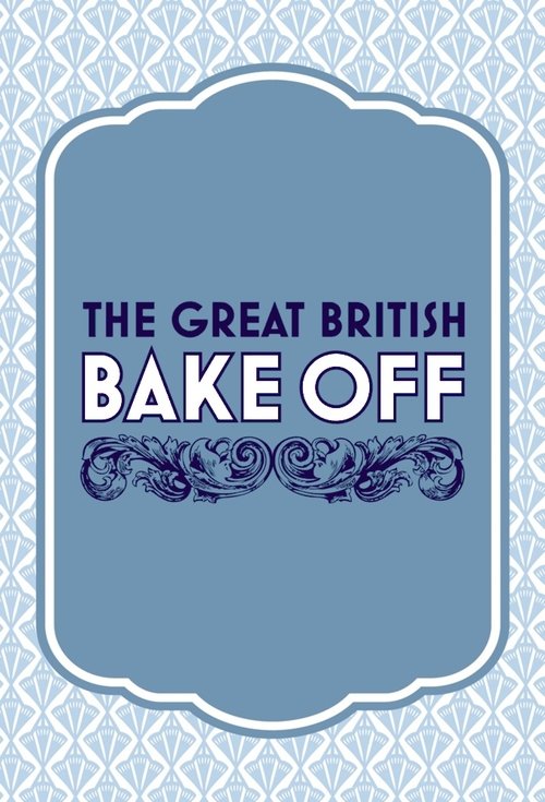 Poster for The Great British Bake Off