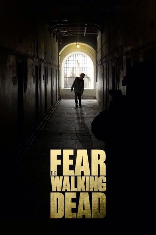 Poster for Fear the Walking Dead