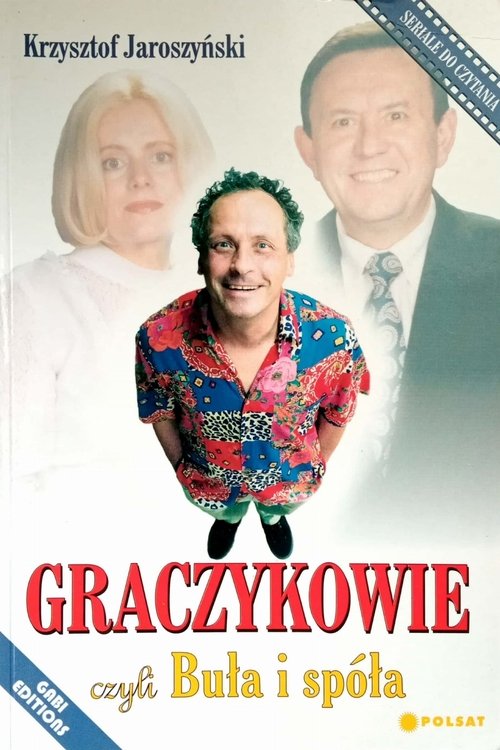 Poster for Graczykowie, czyli Buła i spóła