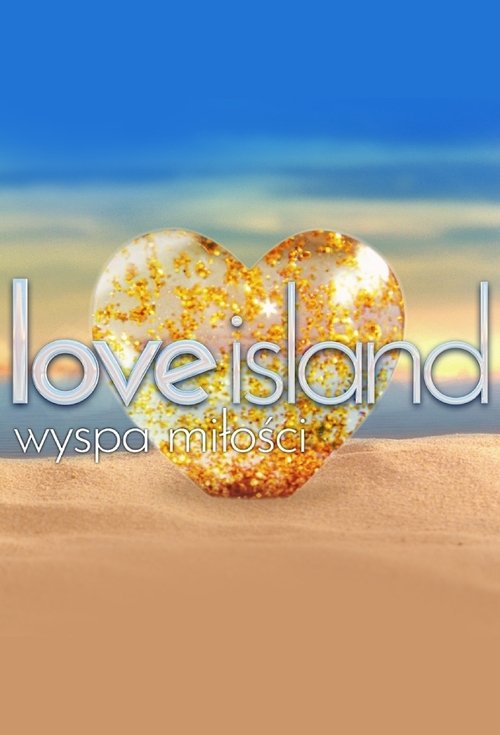 Poster for Love Island. Wyspa miłości