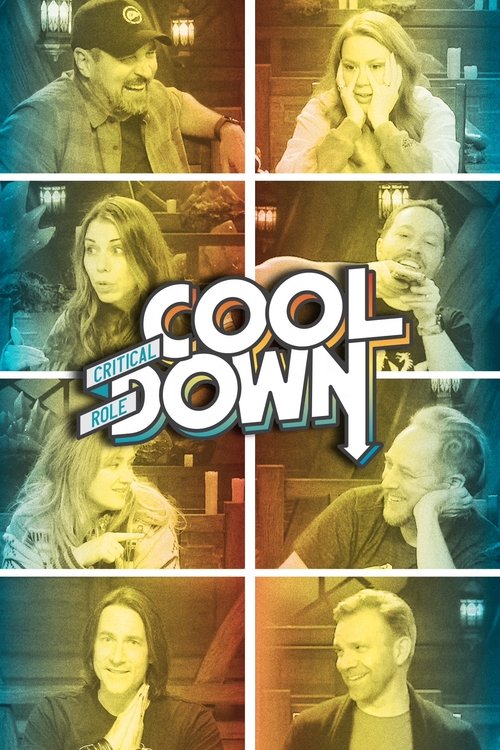 Poster for Critical Role Cooldown