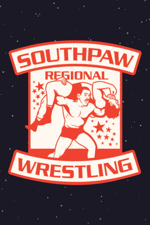 Poster for Southpaw Regional Wrestling