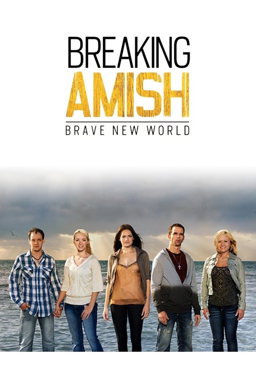 Poster for Breaking Amish: Brave New World