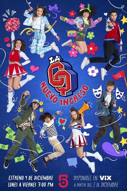 Poster for La CQ: Nuevo ingreso