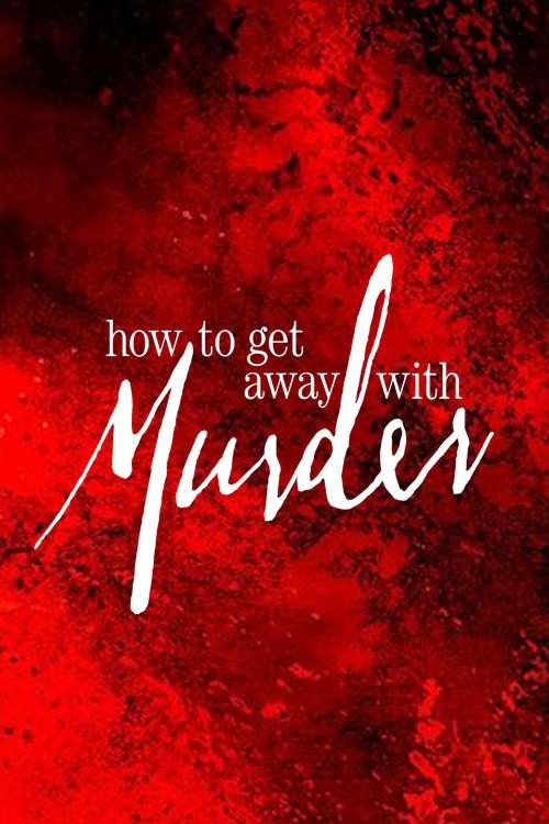 Poster for How to Get Away with Murder