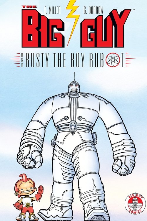 Poster for The Big Guy and Rusty the Boy Robot