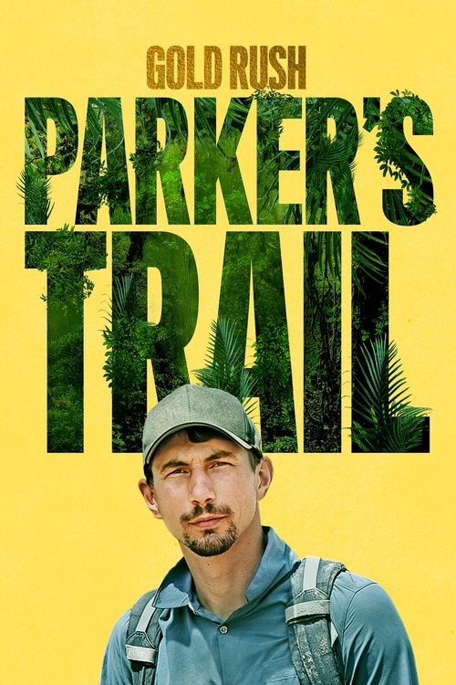 Poster for Gold Rush: Parker's Trail