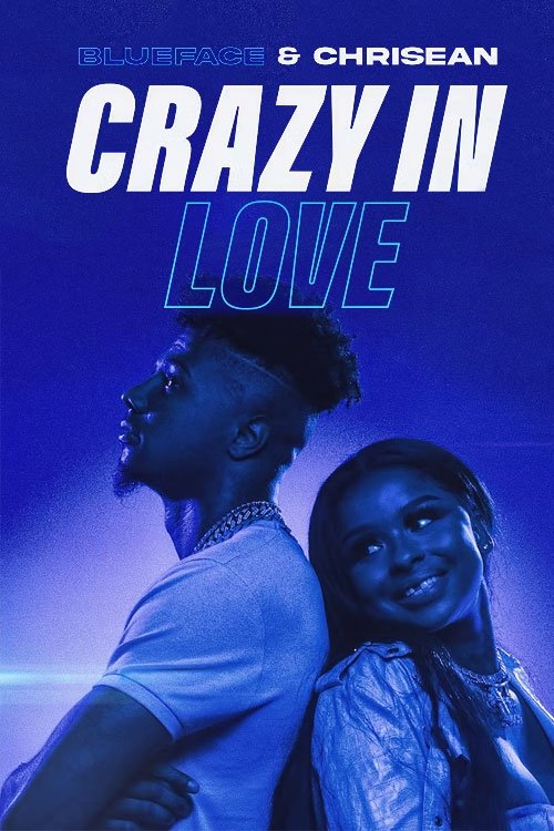 Poster for Blueface & Chrisean: Crazy In Love