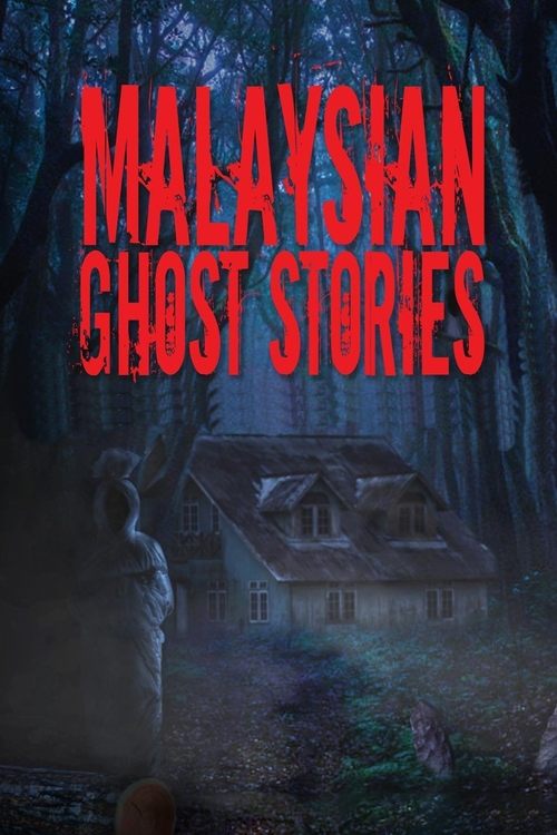 Poster for Malaysian Ghost Stories