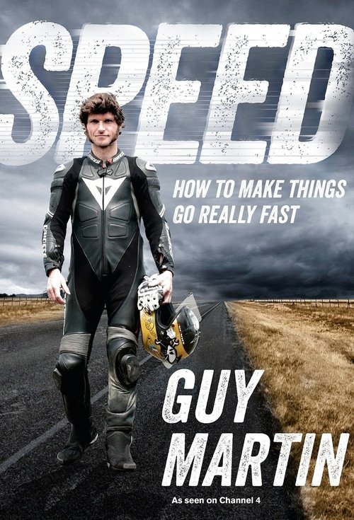Poster for Speed with Guy Martin