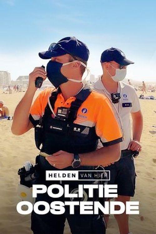 Poster for Helden Van Hier: Politie Oostende