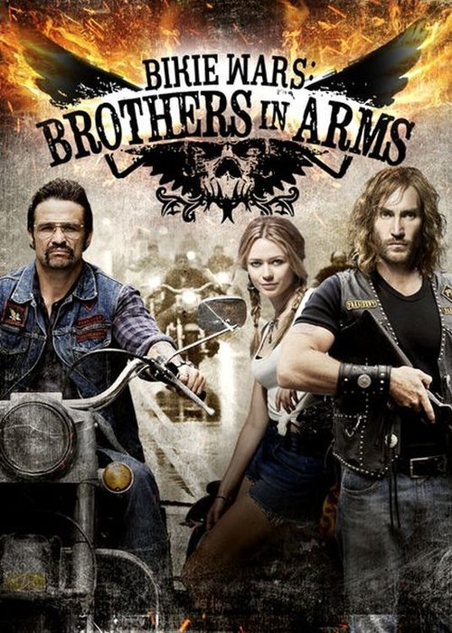 Poster for Bikie Wars: Brothers in Arms