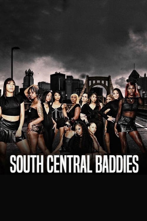 Poster for South Central Baddies