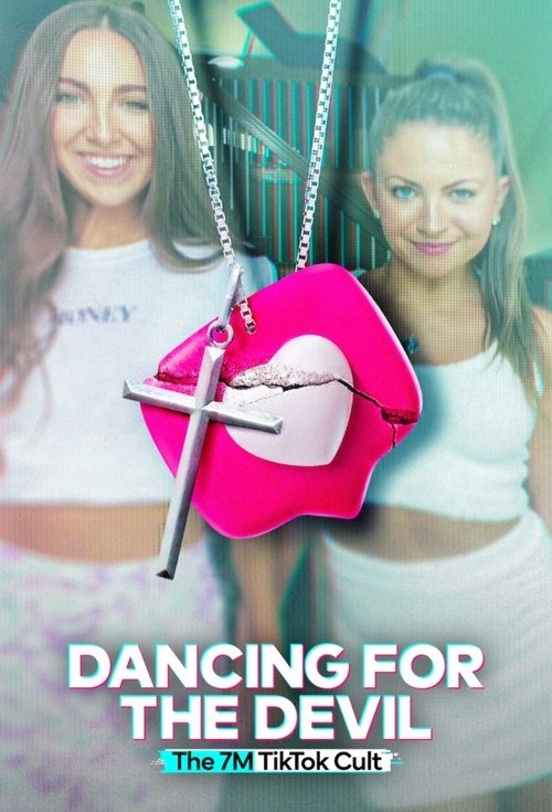 Poster for Dancing for the Devil: The 7M TikTok Cult