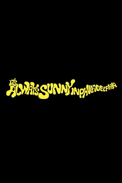Poster for It's Always Sunny in Philadelphia