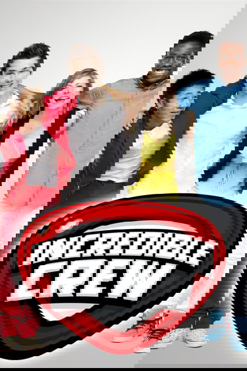 Poster for Incredible Crew