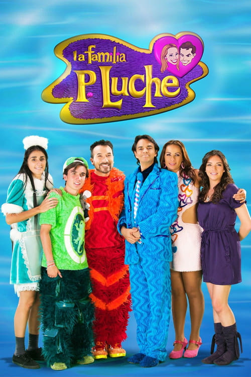 Poster for La familia P. Luche