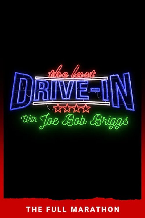Poster for The Last Drive-in 2018 Marathon