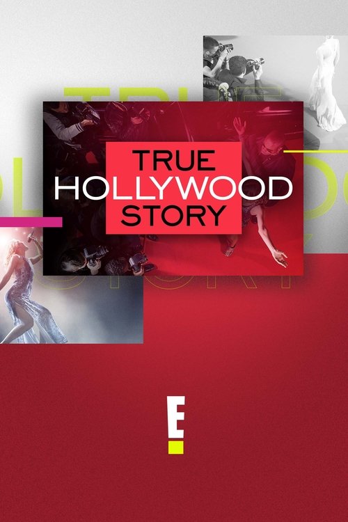 Poster for E! True Hollywood Story